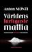 Världens farligaste maffia : kokainmonopolet 'Ndrangheta från Kalabrien