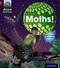 Project X: Alien Adventures: Red: Moths