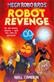 Mega Robo Bros 3: Robot Revenge (a Phoenix Comic Book)