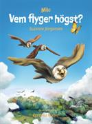 Milo : vem flyger högst?