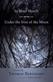 In Hora Mortis / Under the Iron of the Moon