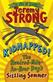 Kidnapped! : the hundred-mile-an-hour dog's sizzling summer