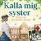 Kalla mig syster