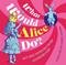What Would Alice Do?