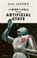 The rise and fall of the artificial state