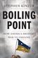 Boiling point : how America brought war to Ukraine