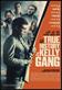 True history of the Kelly Gang