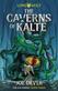 The Caverns of Kalte (Junior Edition)