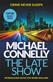The late show : <introducing detective Renée Ballard>