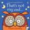 That's not my owl ... : its beak is too shiny