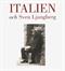 Italien och Sven Ljungberg : målningar 1940-2008