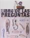Libro de las preguntas : un poema