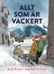 Allt som är vackert