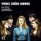 Venez Chere Ombre