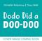 Dodo Did a Doo-Doo