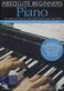Absolute beginners piano : the complete step-by-step guide to playing the piano