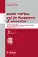 Human Interface and the Management of Information