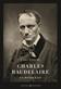 Charles Baudelaire : en monografi