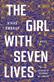 Girl With Seven Lives
