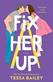 Fix her up