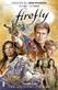 Firefly : the unification war. Volume one /