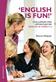 'English is fun!' : challenges and opportunities : English in years 4-6