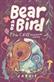 Bear and Bird : The Cave and Other Stories