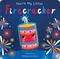 You're My Little Firecracker (Board Book for Babies and Toddlers 0-2 years old)