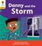 Oxford Reading Tree: Floppy's Phonics Decoding Practice: Oxford Level 5: Danny and the Storm