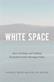 White Space