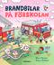 Brandbilar på förskolan