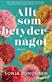 Allt som betyder något