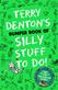 Terry Denton's Bumper Book of Silly Stuff to Do!