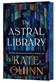 The Astral Library (Deluxe Limited Edition)