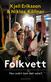 Folkvett : hur svårt kan det vara?