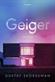 Geiger : <spänningsroman>