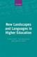 New Languages and Landscapes of Higher Education