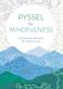 Pyssel för mindfulness