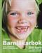 Bonniers barnläkarbok : ditt barn : hälsa, utveckling, sjukdomar, olycksfall