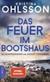 Das Feuer im Bootshaus
