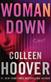 Woman down : a novel