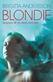 Blondie : självbiografisk roman