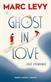 Ghost in love : roman
