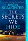 The Secrets We Hide