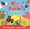 Who's on the Farm? A What the Ladybird Heard Lift-the-flap book