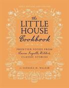 The Little House Cookbook: New Full-Color Edition