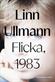 Flicka, 1983 : roman