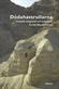 Dödahavsrullarna : innehåll, bakgrund och betydelse