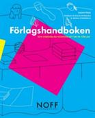 Förlagshandboken : Den underbara konsten att driva förlag