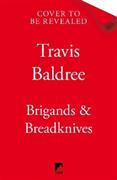 Brigands & breadknives